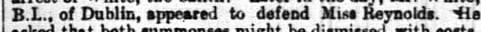 "B.L., of Dublin, appeared to defend Mise Heynolds. #"