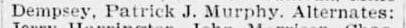 "Dempsey, Patrick J. Murphy. Alternates:"