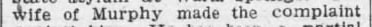 "wife of Murphy made the complaint"
