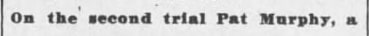 "On the second trial Pat Marphy, a"