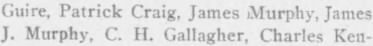 "Guire, Patrick Craig, James Murphy, James / J. Murphy, C. H. Gallagher,"