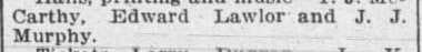 "Edward Lawlor and J. J. / Murphy."