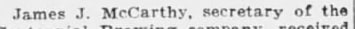 "James J. McCarthy, secretary of the"