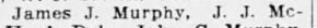 "James J. Murphy, J. J. Mc-"