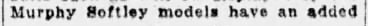 "Murphy foftley models have an added"